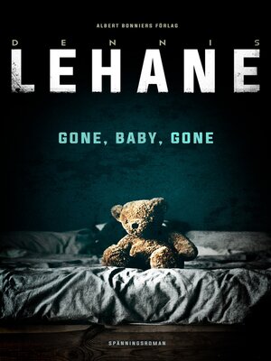 cover image of Gone, Baby, Gone